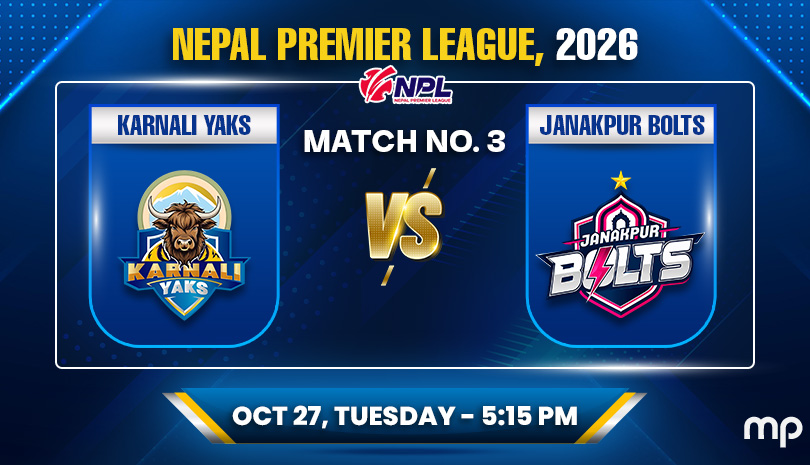 Nepal Premier League: Karnali Yaks vs Janakpur Bolts